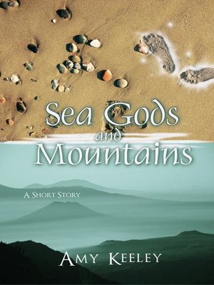 cover image of Sea Gods and Mountains